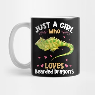 Just a Girl who loves Bearded Dragons Mug